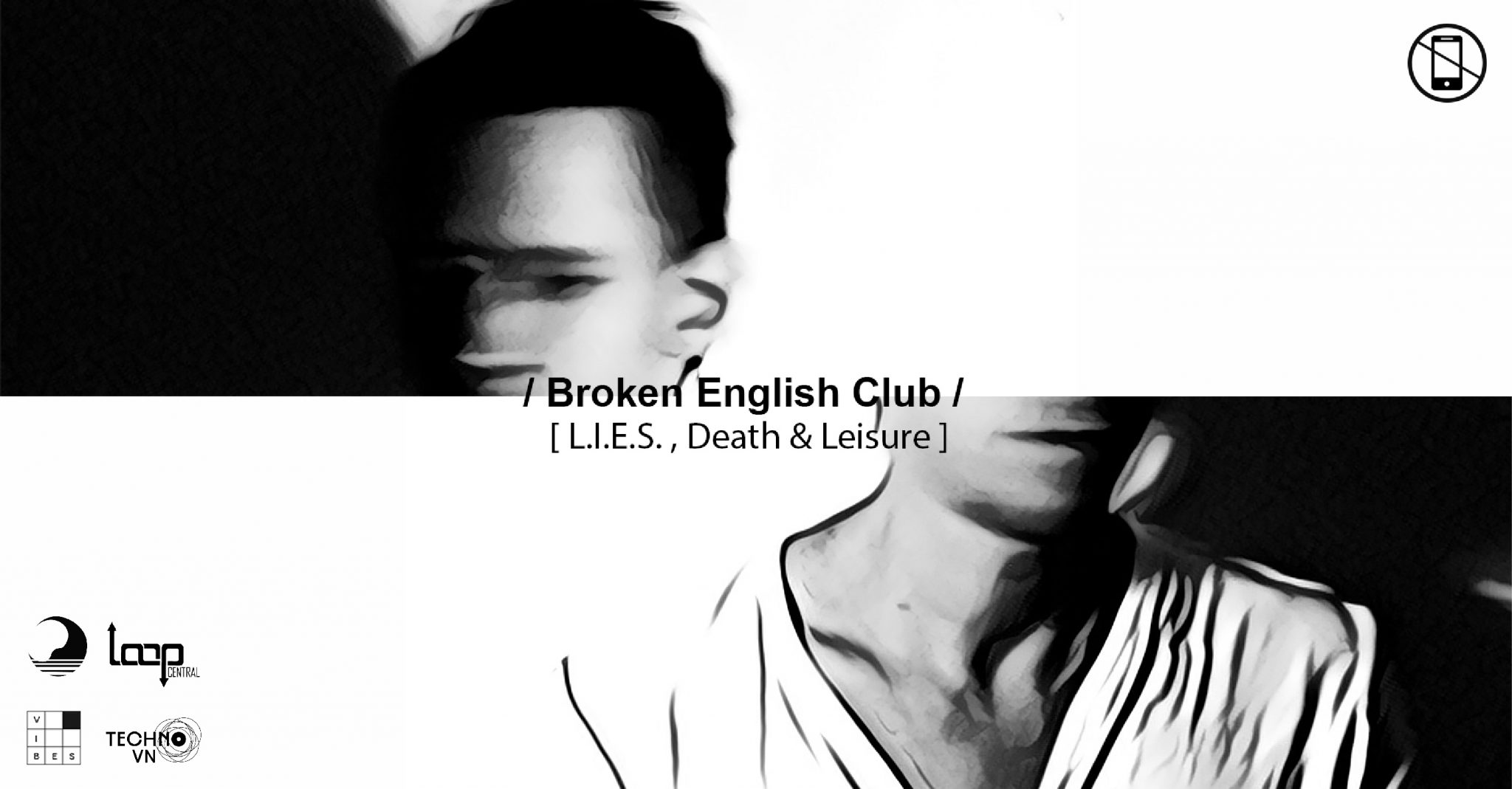 Nyctophilia #2 - Broken English Club Đổ Bộ Vibes Club [Event Saigon]