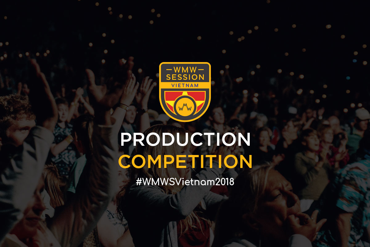 WMW Session Vietnam Tổ Chức Cuộc Thi Production Competition Dành Cho Các Producer Trẻ