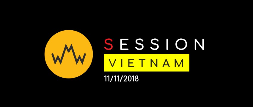 WMW Session Vietnam - Hội Nghị Nhạc Điện Tử Đầu Tiên Tại Việt Nam