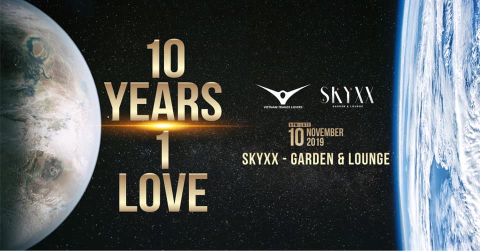 Vietnam Trance Lovers pres. 10 Years 1 Love
