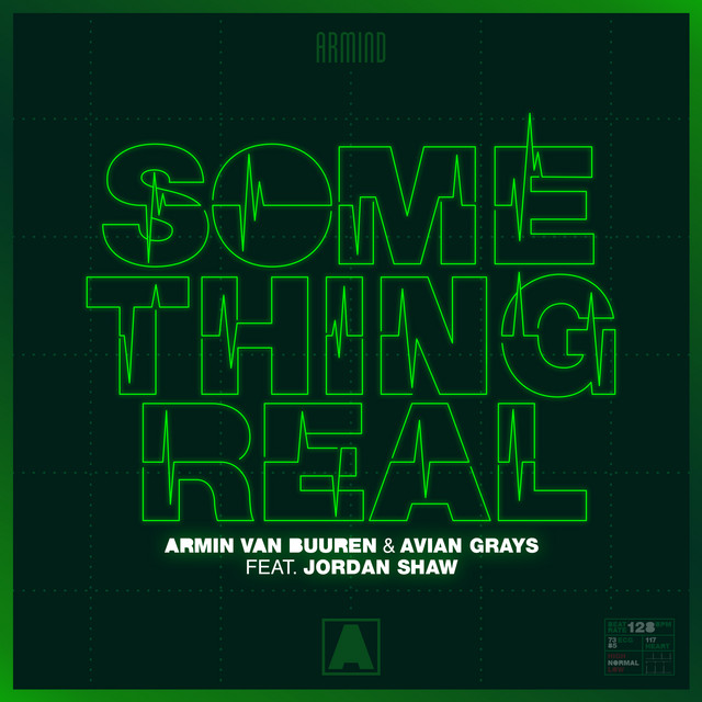 Armin van Buuren & Avian Grays feat. Jordan Shaw - Something Real (UNTOLD Festival 2019 Anthem)