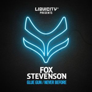 Fox Stevenson - Glue Gun / Never Before EP [Drum & Bass]