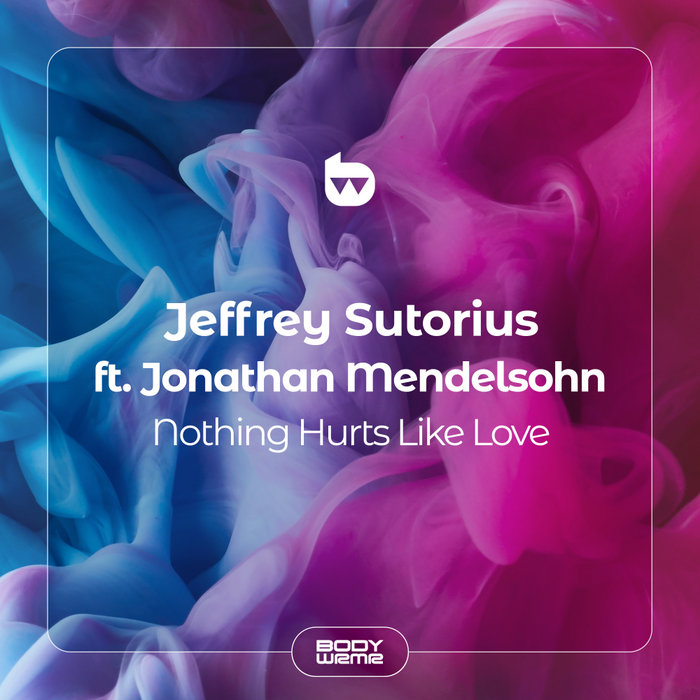 Jeffrey Sutorius feat. Jonathan Mendelsohn – Nothing Hurts Like Love [Trance]