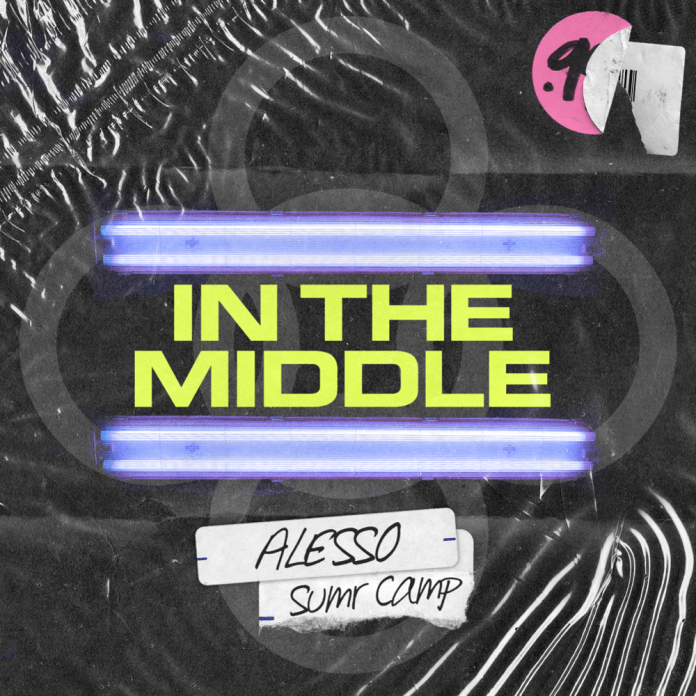 Alesso & SUMR CAMP – In The Middle