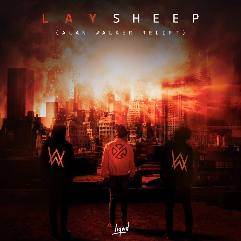 Lay - Sheep (Alan Walker Relift)