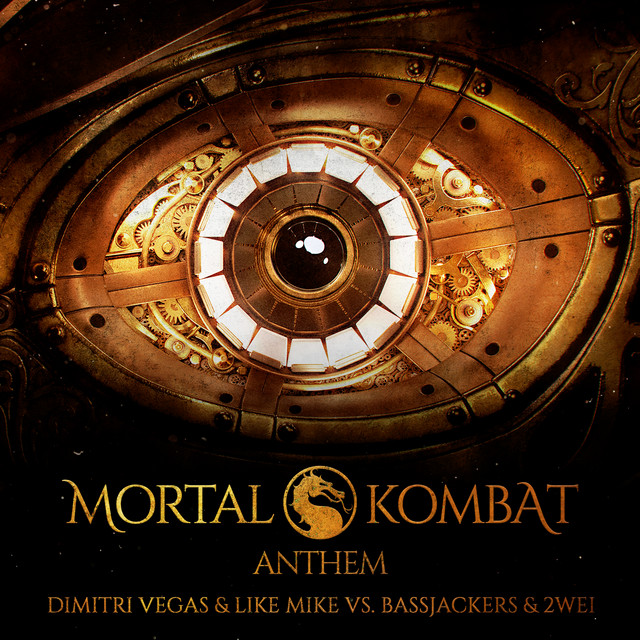 Dimitri Vegas & Like Mike vs. Bassjackers & 2wei - Mortal Kombat Anthem