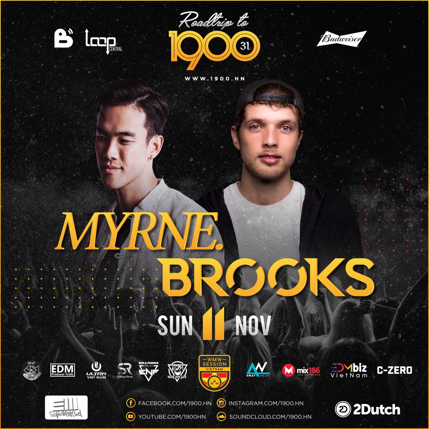 Roadtrip To 1900 #31: Brooks & MYRNE | Sunday 11.11.2018 [Event Hanoi]