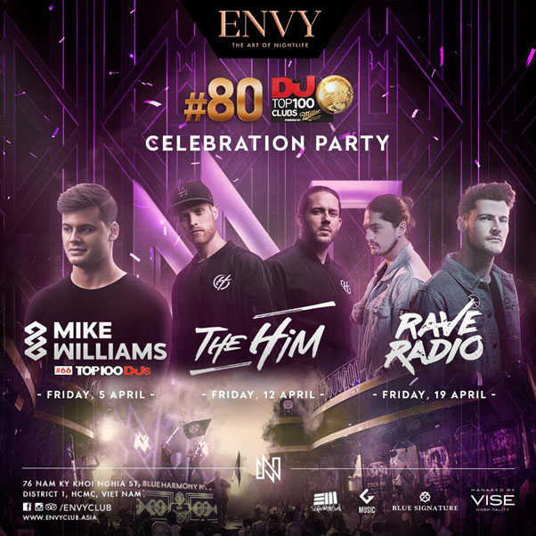 ENVY Ra Mắt Chuỗi Sự Kiện Official Celebration Party X Top 80 Clubs DJ Mag [Event Sài Gòn]