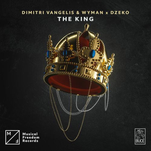 Dimitri Vangelis & Wyman x Dzeko - The King [Progressive House]