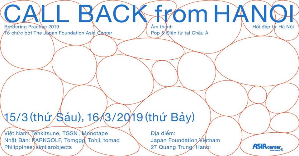 Call Back from HaNoi: Pop & Electronic Sounds in Asia [Event Hà Nội]