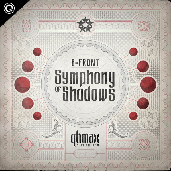 B-Front - Symphony of Shadows (Qlimax 2019 Anthem)