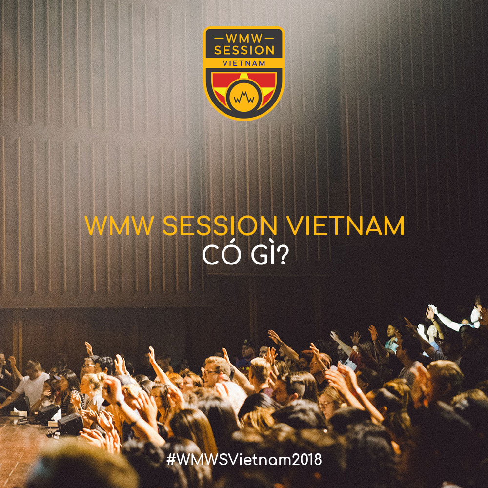 Hội Nghị Âm Nhạc WMW Session Vietnam Sẽ Có Gì?