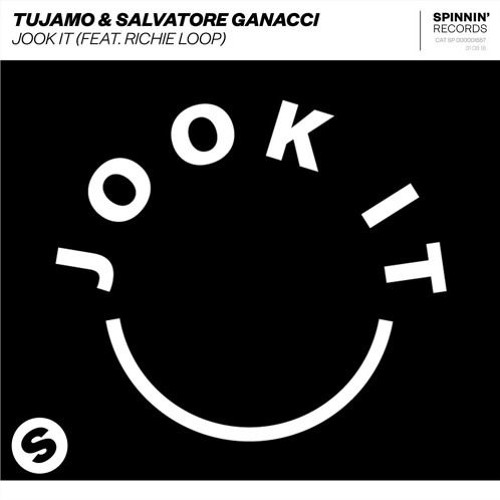 Tujamo & Salvatore Ganacci - Jook It [ House ]