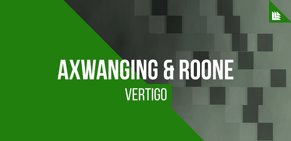 Axwanging & Roone - Vertigo [Progressive House]