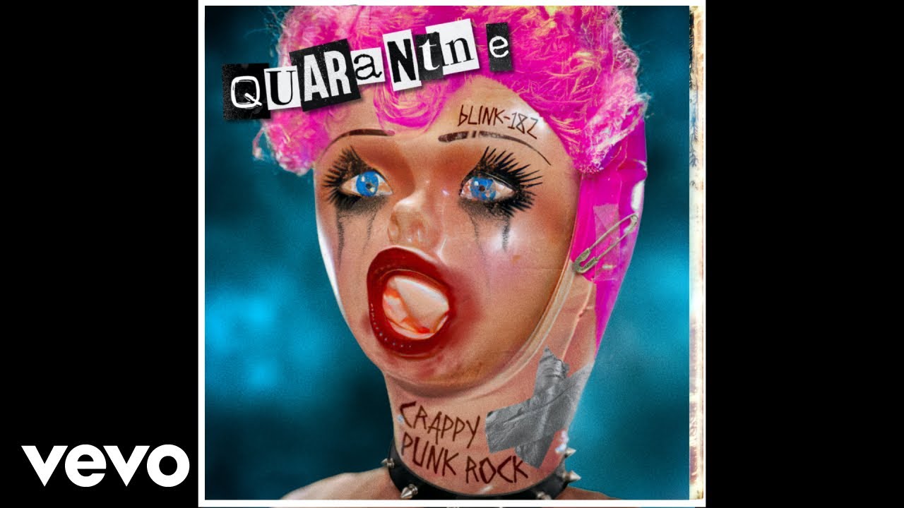 Blink-182 Thể Hiện Sự Phẫn Nộ Đối Với Năm 2020 Trong “Quarantine”