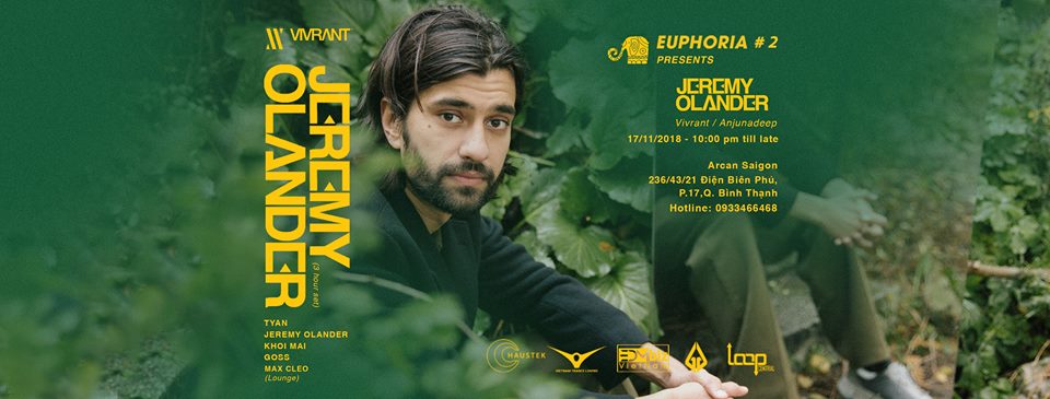 Euphoria #2: Jeremy Olander / Vivrant, Anjunadeep [Event Sài Gòn]