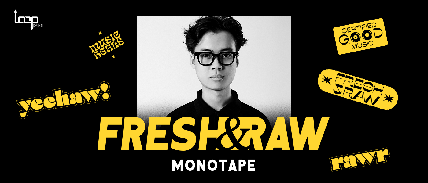 Fresh & Raw 11 - Monotape