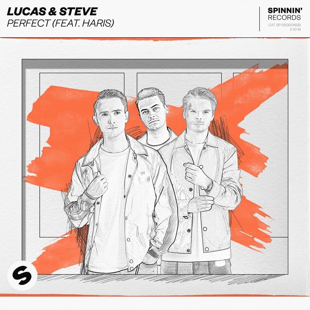 Lucas & Steve - Perfect (feat. Haris)