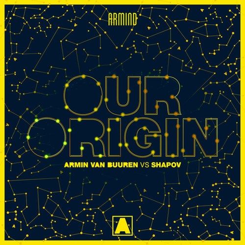 Armin van Buuren vs Shapov – Our Origin [ Trance ]