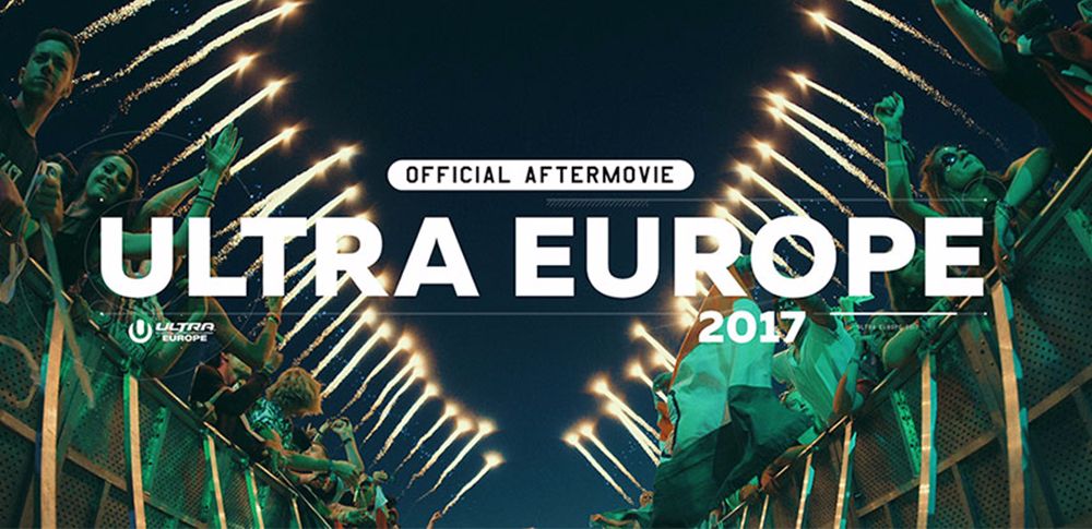 Ultra Europe 2017 Tung Aftermovie Đầy Mê Hoặc