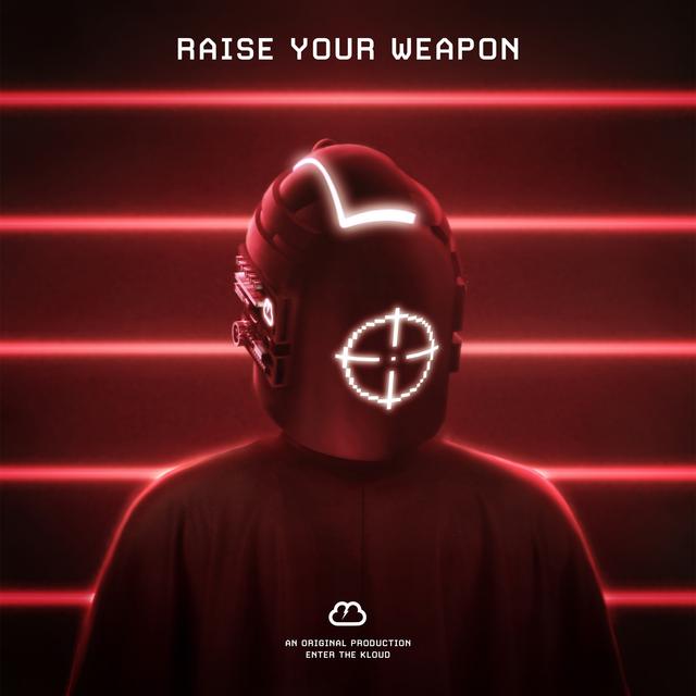 KLOUD - Raise Your Weapon (deadmau5 Cover)